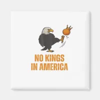 No Kings In America We The People Political Vintag Magnet