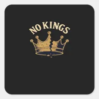 No Kings Minimal Clean Square Sticker