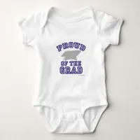 Proud of My Grad! Baby Bodysuit