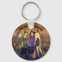 Calling All Witches Halloween  Keychain