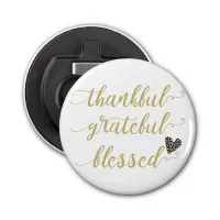 thankful grateful blessed thanksgiving holiday bottle opener