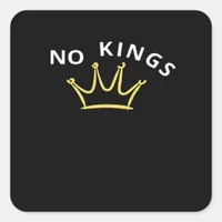 No Kings Classic Retro Cool Square Sticker