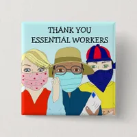 Thank you Essential Workers Button