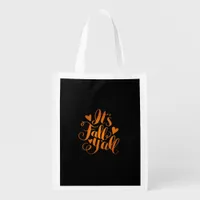 It’s Fall Y’all! Funny Quote Grocery Bag