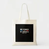 In America Presidents Are Not Kings Minimal Clean Tote Bag