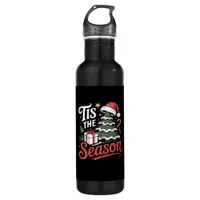 Tis The Season Funy Christmas  Stainless Steel Water Bottle
