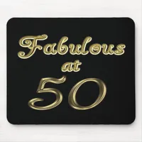 Fifty Years Fabulous at 50 Gold Typography Age 50 Mouse Pad