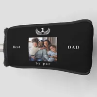 Father Best dad ever photo black white Golf Head Cover