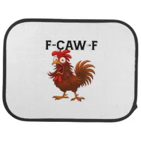 F-Caw-F Chicken Classic Car Floor Mat