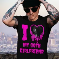 I Love My Goth Girlfriend Pink Drip Heart Photo T-Shirt