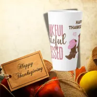 Thankful, Grateful, Blessed, Happy Thanksgiving | Latte Mug