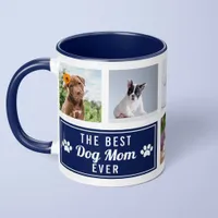 The Best Dog Mom Ever Navy Blue Pet Collage Photo Mug