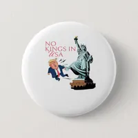 No Kings In USA Statue Of Kicking Out Fump Classic Button