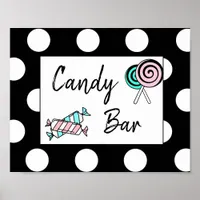 Candy Bar Wedding or Baby Shower  Sign Poster