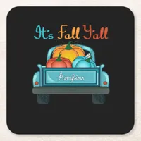 It’s Fall Y’all Pumpkin Cool Unique Square Paper Coaster