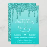 Aqua Teal Sparkle Glitter Drips Any Year Birthday Invitation