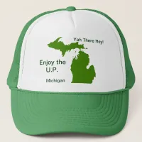 Enjoy the U.P. Michigan with Da Yoopers Trucker Hat