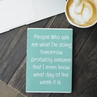 Funny Quote for Forgetful People To Do List Spiral Notebook
