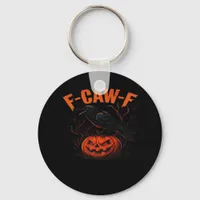 F-Caw-F Halloween Trendy Casual Keychain