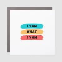 I Yam What I Yam Funny Classic Car Magnet