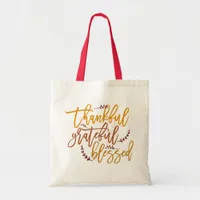 Thankful Grateful Blessed Quote Script Typography Tote Bag