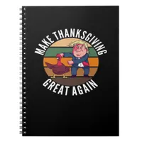 Make Thanksgiving Great Again Trumpkin – Funny Tur Notebook