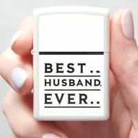 BEST. HUSBAND. EVER. Stylish Minimalist Typography Zippo Lighter