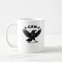 F-Caw-F Bird Lover’s Humorous Pun Stickers Essenti Coffee Mug