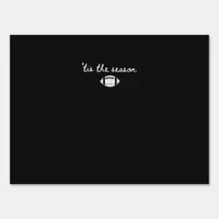 Tis The Season Football Mom Game Day Touchdown Sea Sign