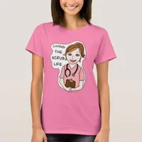 Funny Scrubs Pun | Nurses Life   T-Shirt