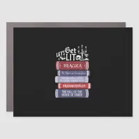 Let's Get Lit - Vintage Horror Book Lover Bookworm Car Magnet