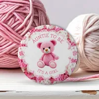 Pink Crocheted Teddy Bear | Aunt to Be Button