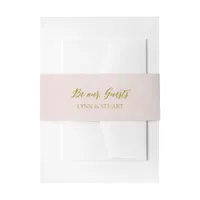 Blush Pink and Gold 'Be Our Guests' Wedding Invitation Belly Band