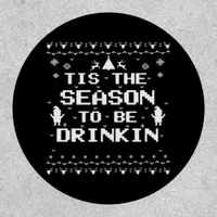 Tis The Season To Drinkin Funny Christmas Trendy S Patch