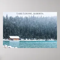 Lake Louise Alberta Canada Photograph in Winter Poster