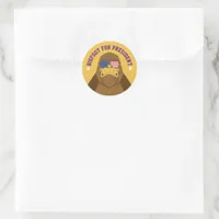 Bigfoot For President Funny Sasquatch Classic Round Sticker