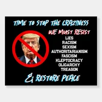 Trump Must Go  | Time to Restore Peace Foam Board