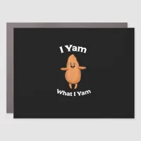 I Yam What I Yam - Dancing Sweet Potato Thanksgivi Car Magnet