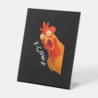 F-Caw-F Chicken Essential Classic Retro Pedestal Sign