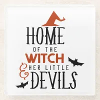 home of the witch and her little devils Halloween Glass Coaster