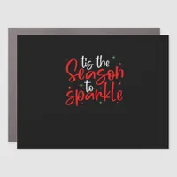 Tis Season To Sparkle Novelty Funny Christmas Car Magnet
