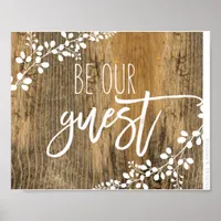 Be Our Guest Wedding & Home Sign