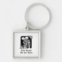 Gothic Valentines Day Till Death Do Us Part Skelet Keychain