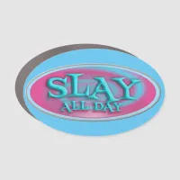 Slay All Day Vintage Fun Throwback Design Car Magnet