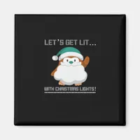 Let's Get Lit… With Christmas Lights! Christmas Cl Magnet
