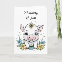 Thinking of You! Cute Pig with Yellow Flowers Card