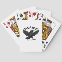 F-Caw-F Bird Lover’s Humorous Pun Stickers Essenti Poker Cards