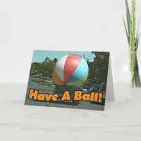 Have A Ball! Card