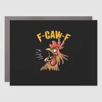 Vintage F-Caw-F Chicken F-Caw-F Funny Chicken Roos Car Magnet