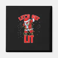 Let's Get Lit Drinking Santa Hat Dabbing Christmas Magnet